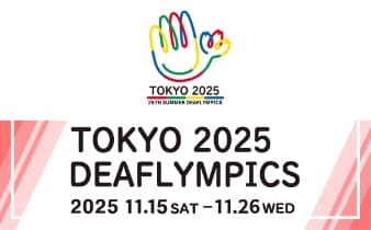 TOKYO 2025 DEAFLYMPICS